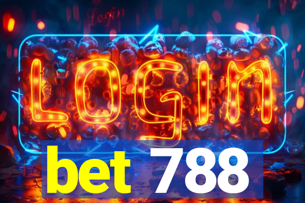 bet 788